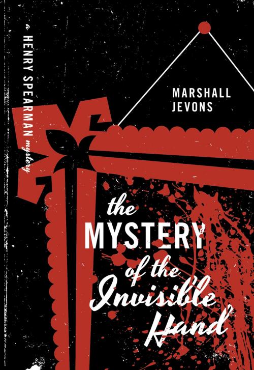 Cover of the book The Mystery of the Invisible Hand by Marshall Jevons, Princeton University Press