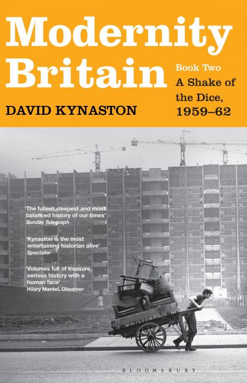 Cover of the book Modernity Britain by David Kynaston, Bloomsbury Publishing