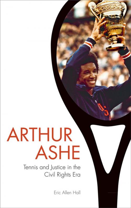 Cover of the book Arthur Ashe by Eric Allen Hall, Johns Hopkins University Press
