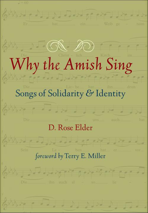 Cover of the book Why the Amish Sing by D. Rose Elder, Johns Hopkins University Press