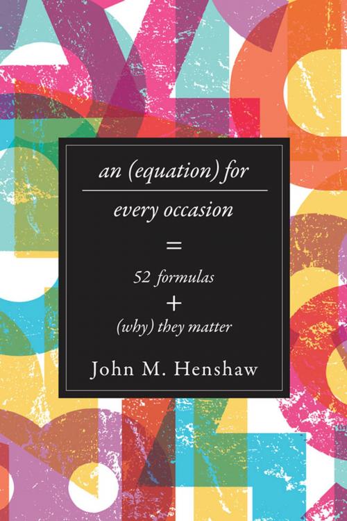 Cover of the book An Equation for Every Occasion by John M. Henshaw, Johns Hopkins University Press