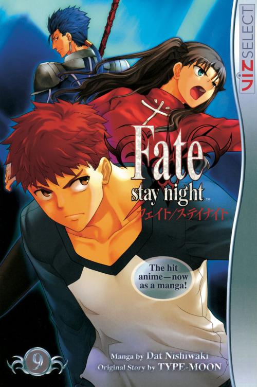 Cover of the book Fate/stay night, Vol. 9 by Dat Nishiwaki, VIZ Media