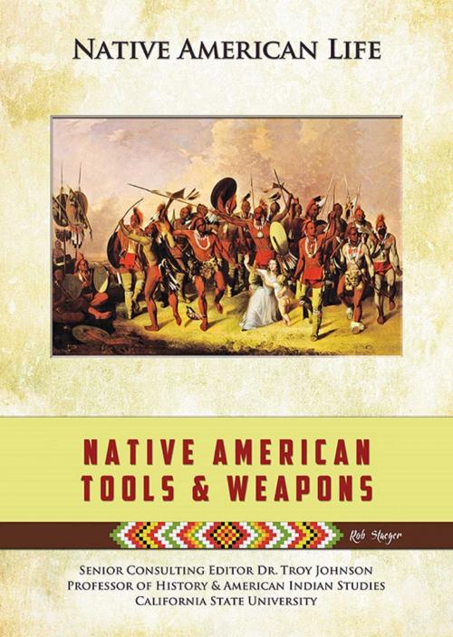 Cover of the book Native American Tools and Weapons by Rob Staeger, Mason Crest