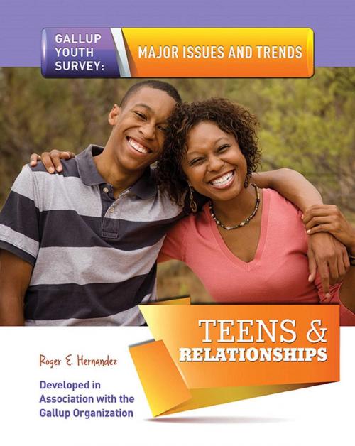 Cover of the book Teens & Relationships by Roger E. Hernandez, Mason Crest