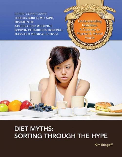 Cover of the book Diet Myths by Kim Etingoff, Mason Crest