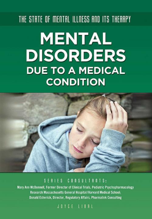 Cover of the book Mental Disorders Due to a Medical Condition by Joyce Libal, Mason Crest