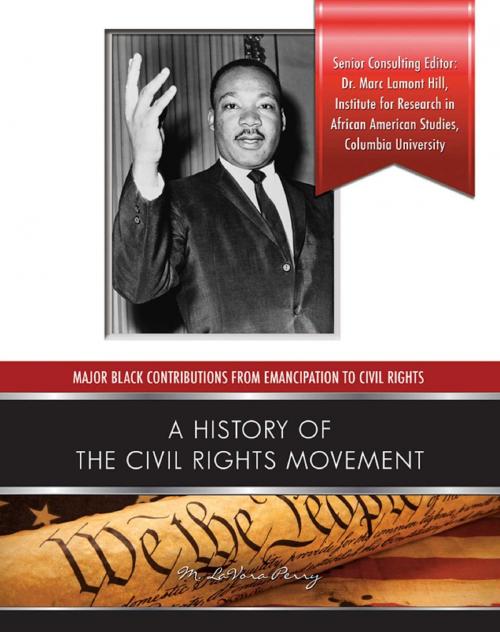 Cover of the book A History of the Civil Rights Movement by M. LaVora Perry, Mason Crest