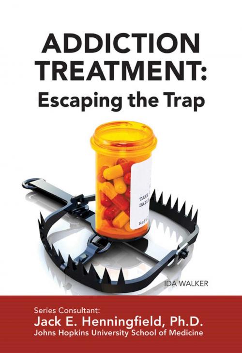 Cover of the book Addiction Treatment: Escaping the Trap by Ida Walker, Mason Crest
