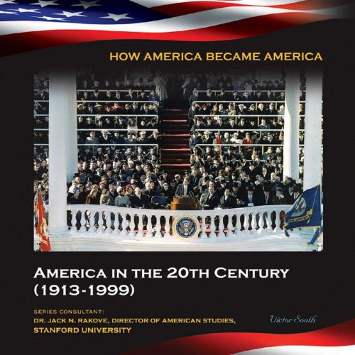 Cover of the book America in the 20th Century (1913-1999) by Victor South, Mason Crest
