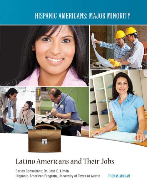 Cover of the book Latino Americans and Their Jobs by Thomas Arkham, Mason Crest