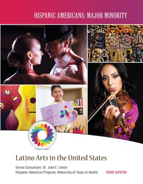 Cover of the book Latino Arts in the United States by Frank DePietro, Mason Crest
