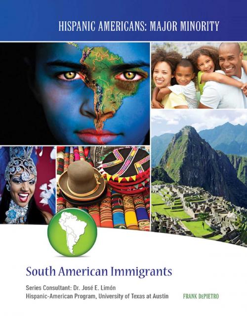 Cover of the book South American Immigrants by Frank DePietro, Mason Crest