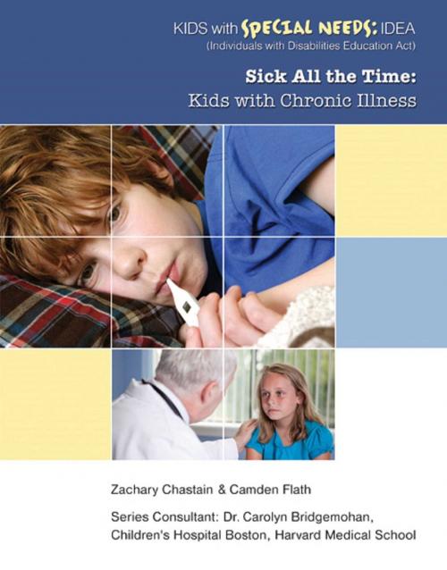 Cover of the book Sick All the Time by Zachary Chastain, Mason Crest
