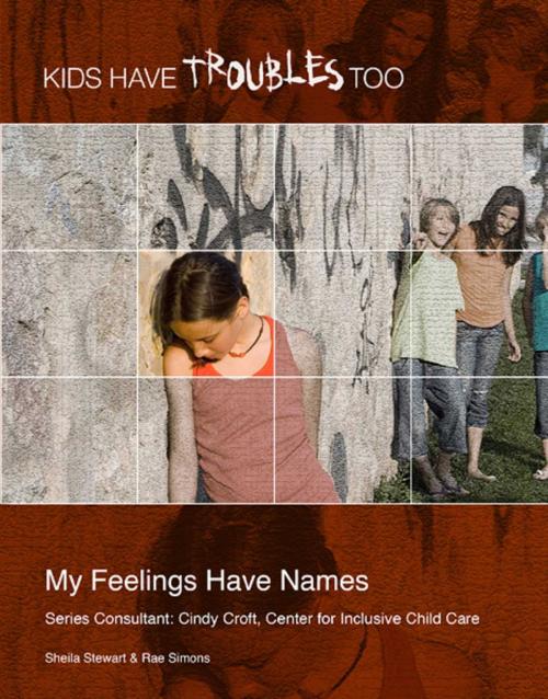 Cover of the book My Feelings Have Names by Sheila Stewart, Mason Crest