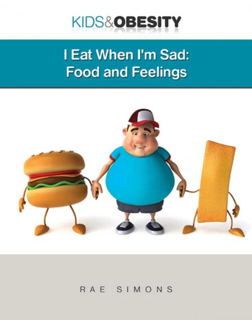 Cover of the book Eat When I'm Sad by Rae Simons, Mason Crest