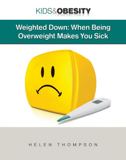 Cover of the book Weighted Down by Helen Thompson, Mason Crest