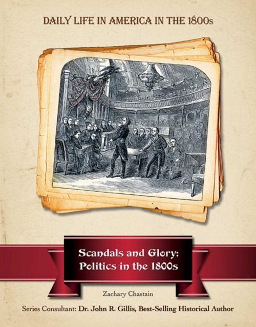 Cover of the book Scandals and Glory by Zachary Chastain, Mason Crest