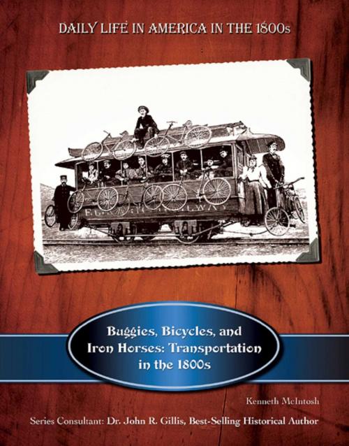 Cover of the book Buggies, Bicycles, and Iron Horses by Kenneth McIntosh, Mason Crest