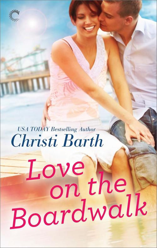 Cover of the book Love on the Boardwalk by Christi Barth, Carina Press