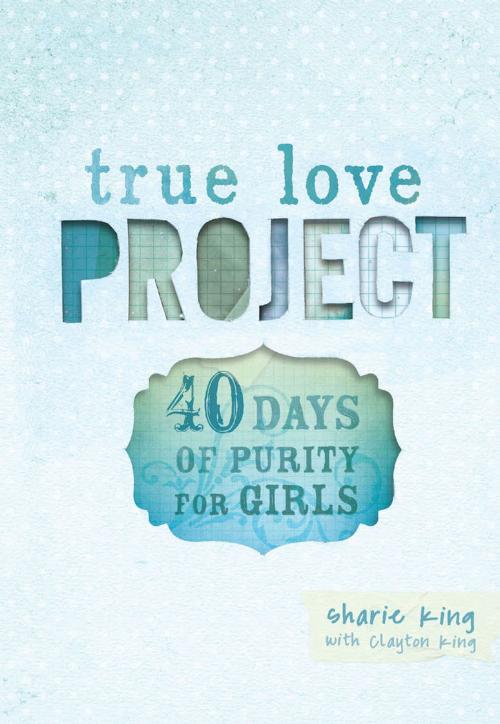 Cover of the book 40 Days of Purity for Girls by Sharie King, B&H Publishing Group