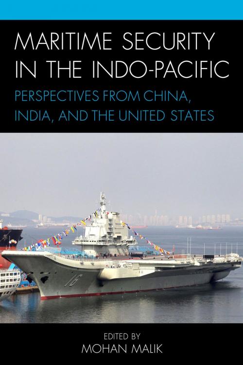 Cover of the book Maritime Security in the Indo-Pacific by , Rowman & Littlefield Publishers