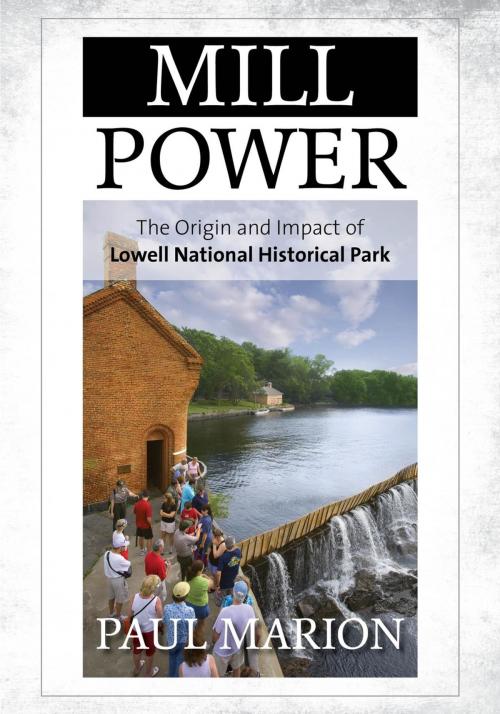 Cover of the book Mill Power by Paul Marion, Rowman & Littlefield Publishers