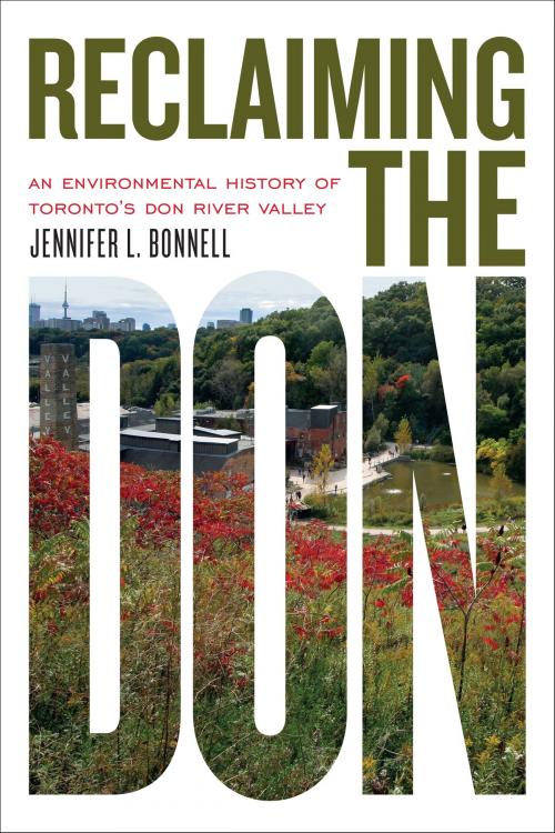 Cover of the book Reclaiming the Don by Jennifer L. Bonnell, University of Toronto Press, Scholarly Publishing Division