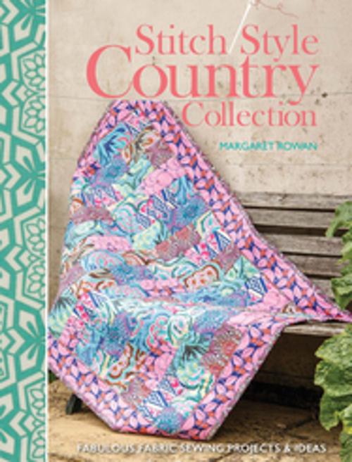 Cover of the book Stitch Style Country Collection by Margaret Rowan, F+W Media