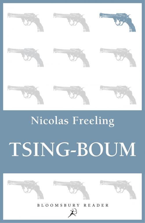 Cover of the book Tsing-Boum by Nicolas Freeling, Bloomsbury Publishing