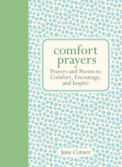 Cover of the book Comfort Prayers by June Cotner, Andrews McMeel Publishing