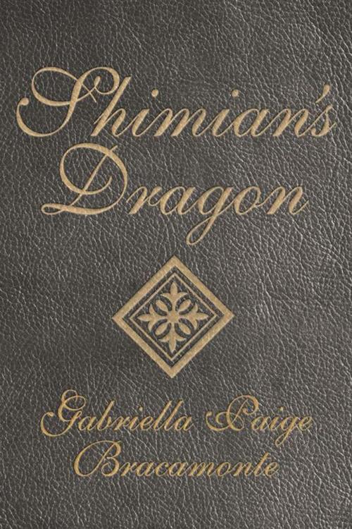 Cover of the book Shimian's Dragon by Gabriella Paige Bracamonte, WestBow Press