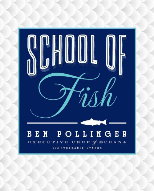 Cover of the book School of Fish by Ben Pollinger, Gallery Books