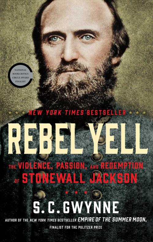 Cover of the book Rebel Yell by S. C. Gwynne, Scribner