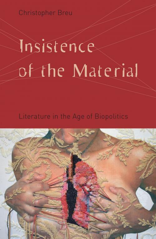 Cover of the book Insistence of the Material by Christopher Breu, University of Minnesota Press