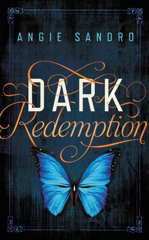 Cover of the book Dark Redemption by Angie Sandro, Grand Central Publishing