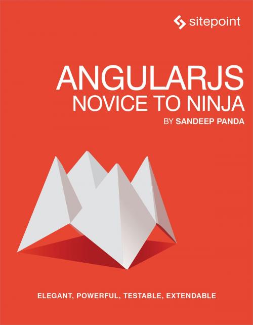 Cover of the book AngularJS: Novice to Ninja by Sandeep Panda, SitePoint