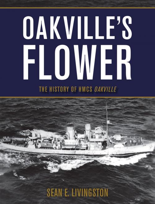 Cover of the book Oakville's Flower by Sean E. Livingston, Dundurn