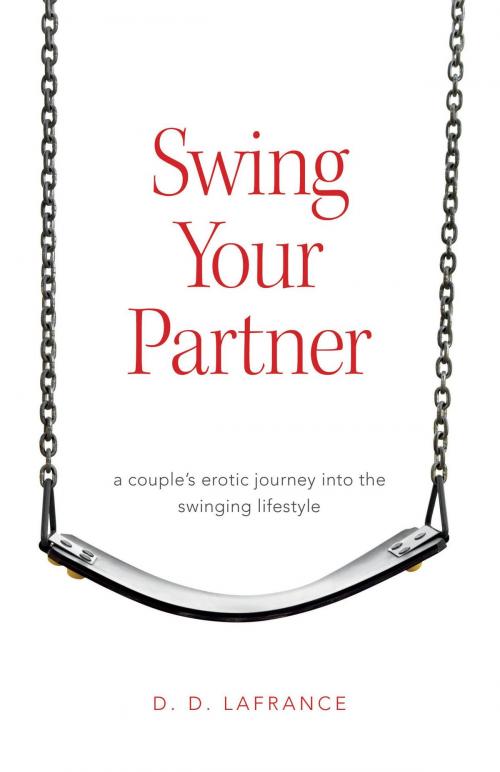 Cover of the book Swing Your Partner by D. D. Lafrance, FriesenPress