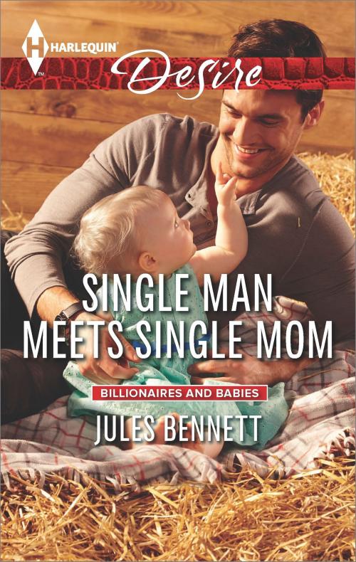 Cover of the book Single Man Meets Single Mom by Jules Bennett, Harlequin