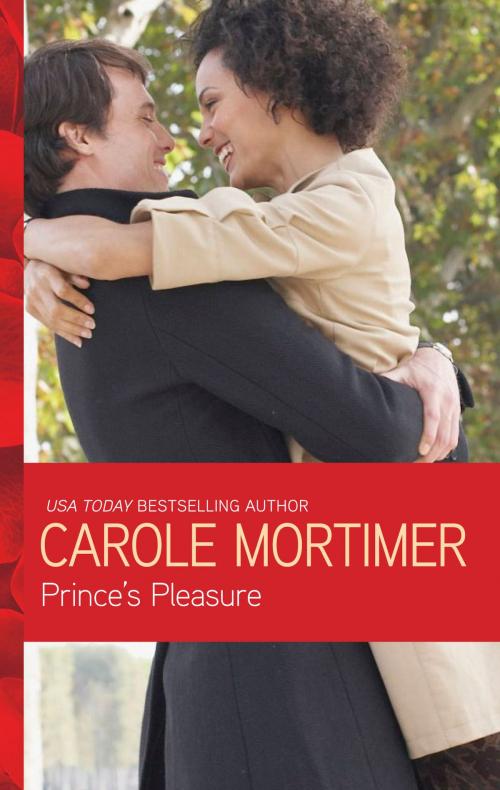 Cover of the book Prince's Pleasure by Carole Mortimer, Harlequin