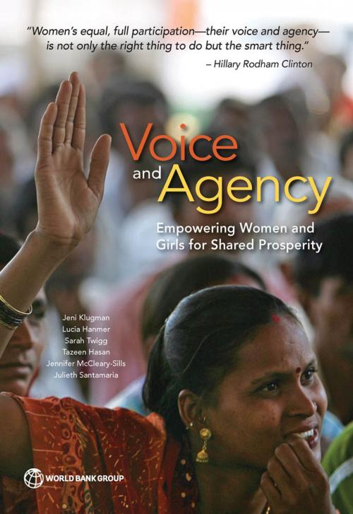 Cover of the book Voice and Agency by Jeni Klugman, Lucia Hanmer, Sarah Twigg, Tazeen Hasan, Jennifer McCleary-Sills, Julieth Santamaria, World Bank Publications