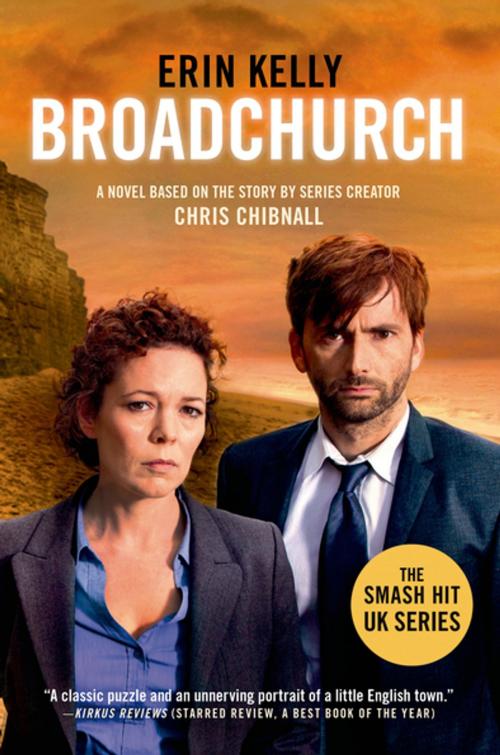 Cover of the book Broadchurch by Erin Kelly, Chris Chibnall, St. Martin's Publishing Group