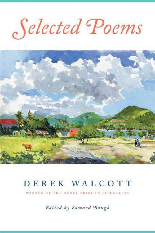 Cover of the book Selected Poems by Derek Walcott, Farrar, Straus and Giroux