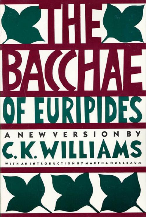 Cover of the book The Bacchae of Euripides by C. K. Williams, Farrar, Straus and Giroux