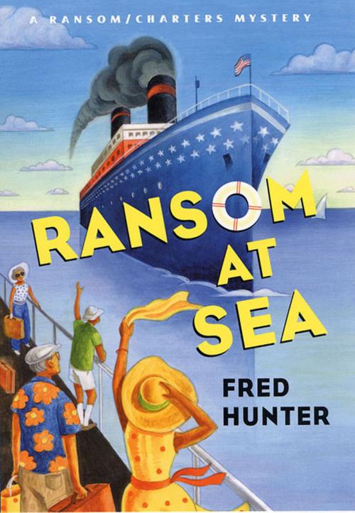 Cover of the book Ransom at Sea by Fred Hunter, St. Martin's Press