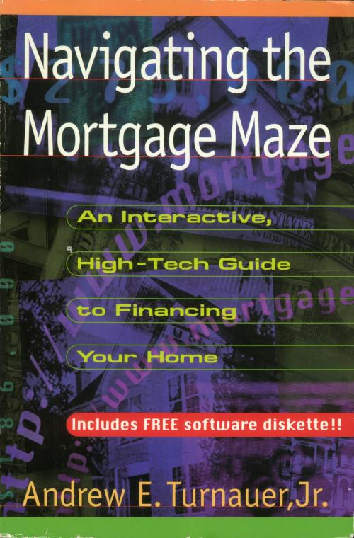 Cover of the book Navigating the Mortgage Maze by Andrew Turnauer, Henry Holt and Co.