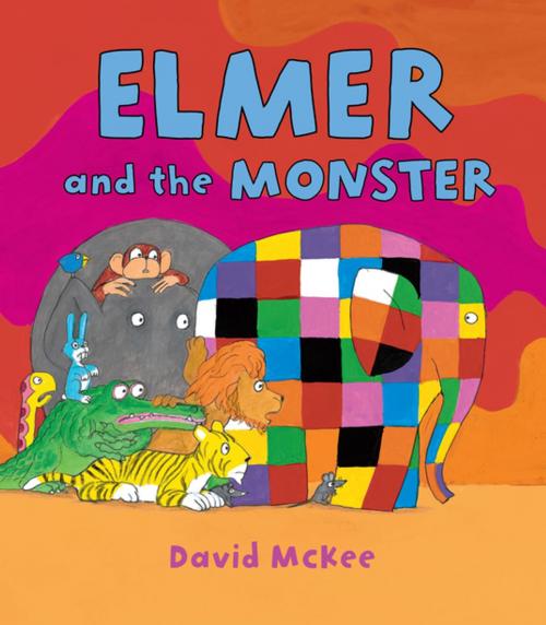 Cover of the book Elmer and the Monster by David McKee, Andersen Press USA