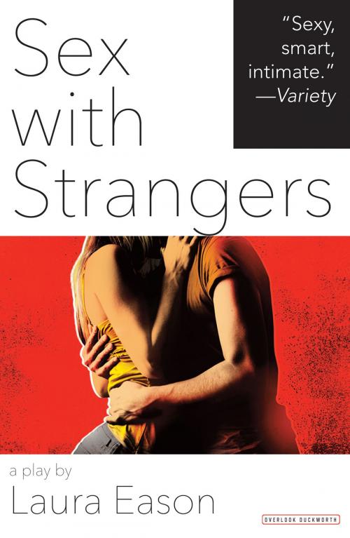 Cover of the book Sex with Strangers by Laura Eason, ABRAMS