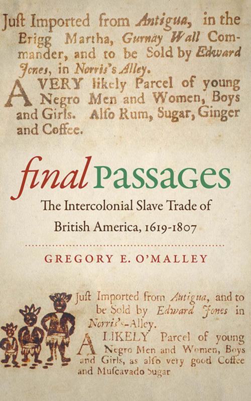 Cover of the book Final Passages by Gregory E. O'Malley, Omohundro Institute and University of North Carolina Press