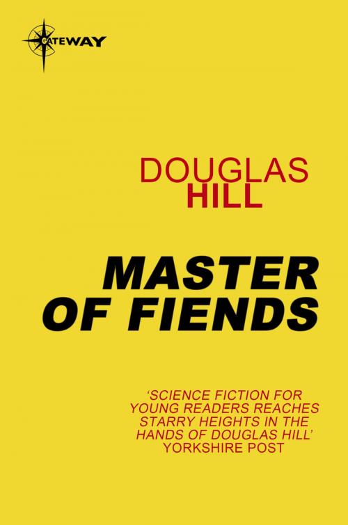 Cover of the book Master of Fiends by Douglas Hill, Orion Publishing Group